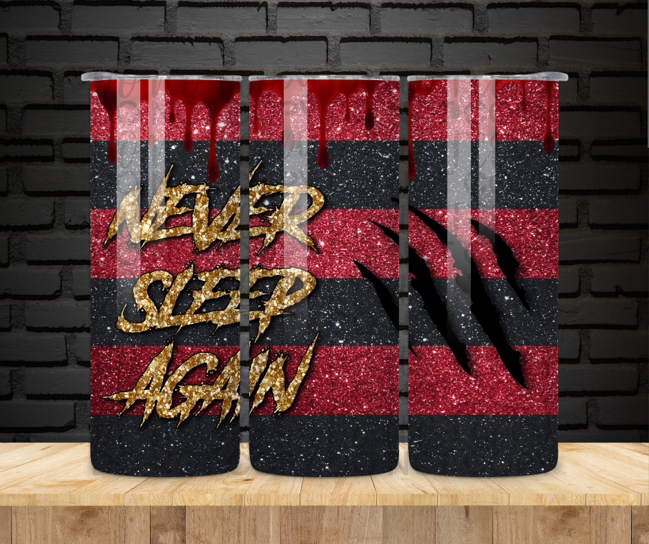 Never Sleep Again - 20 oz Stainless Steel Tumbler